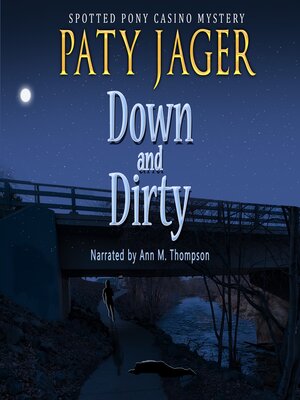 cover image of Down and Dirty